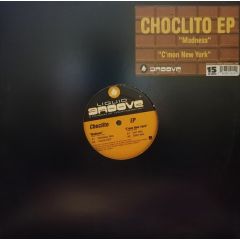 Choclito - Choclito - Madness - Liquid Groove