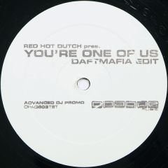 Red Hot Dutch Presents - Red Hot Dutch Presents - You'Re One Of Us - Opaque