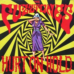 The Fuzztones - The Fuzztones - Hurt On Hold - Situation Two