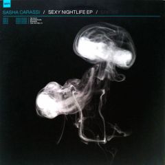 Sasha Carassi - Sasha Carassi - Sexy Nightlife EP - Fire