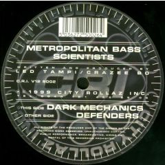 Metropolitan Bass Scientists - Metropolitan Bass Scientists - Dark Mechanics - City Rollaz Inc