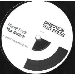 Planet Funk - Planet Funk - The Switch - Direction Records