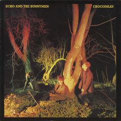Echo And The Bunnymen - Echo And The Bunnymen - Crocodiles - Korova 