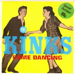 The Kinks - The Kinks - Come Dancing - Arista