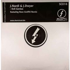 J Nardi & J Dwyer - J Nardi & J Dwyer - Evil Genius - Short Circuit