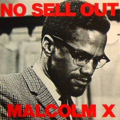 Malcolm X - Malcolm X - No Sell Out - Tommy Boy