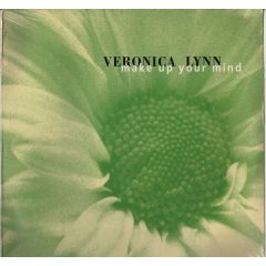 Veronica Lynn - Veronica Lynn - Make Up Your Mind - RCA