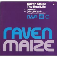 Raven Maize - Raven Maize - The Real Life - Rulin