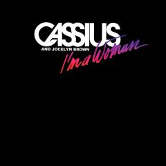 Cassius - Cassius - I'm A Woman - Virgin