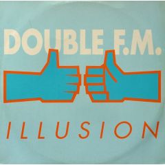 Double FM - Double FM - Illusion - Beat Club Records