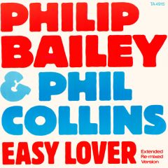 Philip Bailey & Phil Collins - Philip Bailey & Phil Collins - Easy Lover - CBS