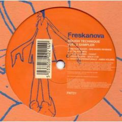 Freskanova Presents - Freskanova Presents - Rough Technique Vol 2 Sampler - Freskanova
