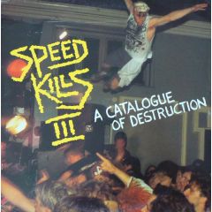 Various - Various - Speed Kills III (A Catalogue Of Destruction) - Under One Flag