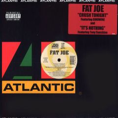 Fat Joe Ft Ginuwine - Fat Joe Ft Ginuwine - Crush Tonight - Atlantic