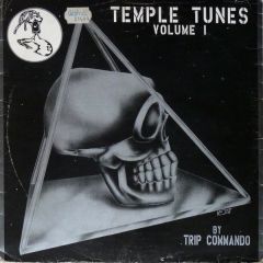 Trip Commando - Trip Commando - Temple Tunes Volume 1 - Dance Ecstasy 2001