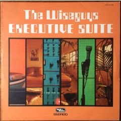 Wiseguys - Wiseguys - Executive Suite - Wall Of Sound