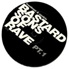 Lowdown & Xentrix - Lowdown & Xentrix - Bas*Ard Sons Of Rave Pt 1 - Patterns