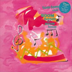 Tom Tom Club - Tom Tom Club - Boom Boom Chi Boom Boom - Sire