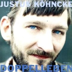 Justus Kohncke - Justus Kohncke - Doppelleben - Kompakt