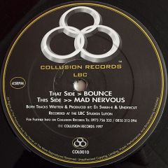 LBC - LBC - Mad Nervous / Bounce - Collusion Records
