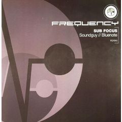 Sub Focus - Soundguy / Blue Note - Frequency