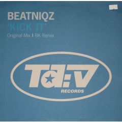 Beatniqz - Beatniqz - Kick It - Tdv Records