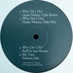 Tyler James - Tyler James - Why Do I Do (Remixes) - Island