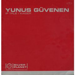 Yunus Guvenen - Yunus Guvenen - Ip True - Silver Planet 