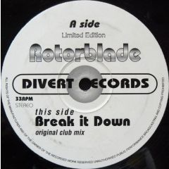 Rotorblade - Rotorblade - Break It Down - Divert Records
