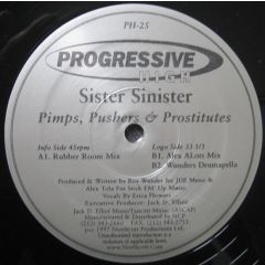 Sister Sinister - Sister Sinister - Pimps, Pushers & Prostitutes - Progressive High