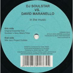 DJ Soulstar Vs David Maranello - DJ Soulstar Vs David Maranello - In The Music - Le Mans