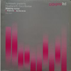 Junkbeats Presents Headland Ft. Coco Bootae - Junkbeats Presents Headland Ft. Coco Bootae - Making Noise - EQ [Grey] Ltd