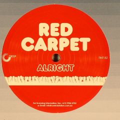 Red Carpet - Red Carpet - Alright - Tinted Records