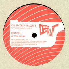 Redeyes - Redeyes - Turn Around - Deep Kut