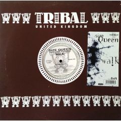 Size Queen - Size Queen - Walk - Tribal Uk