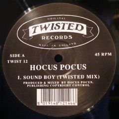 Hocus Pocus - Hocus Pocus - Sound Boy - Twisted