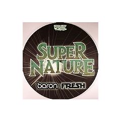 Baron Vs Fresh - Baron Vs Fresh - Supernature (Pic Disc) - Breakbeat Kaos