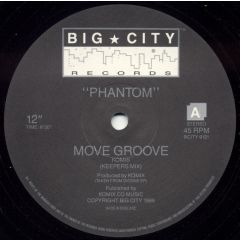 Phantom - Phantom - Move Groove - Big City Records