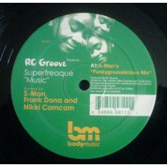 Rc Groove Presents Superfreaque - Rc Groove Presents Superfreaque - Music - Body Music