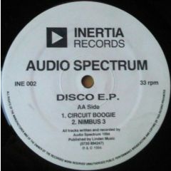 Audio Spectrum - Audio Spectrum - Disco E.P. - Inertia