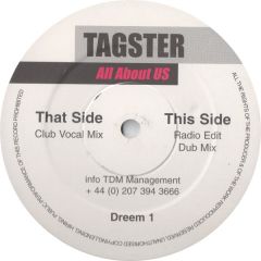 Tagster - Tagster - All About Us - Dream On Records