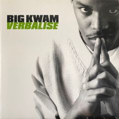 Big Kwam - Big Kwam - Verbalise - Blindside