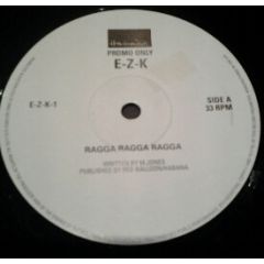 E.Z.K. - E.Z.K. - Ragga Ragga Ragga - Habana Music
