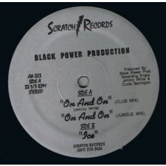 Black Power Production - Black Power Production - On And On - Scratch Records