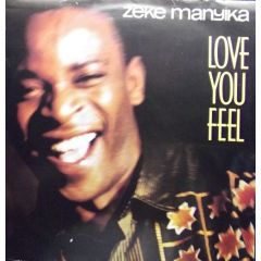 Zeke Manyika - Zeke Manyika - Love You Feel - Parlophone