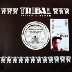 Danny Tenaglia - Danny Tenaglia - Look Ahead - Tribal Uk