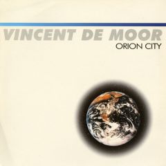 Vincent De Moor - Vincent De Moor - Orion City - White