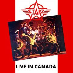 Starz - Starz - Live In Canada - Heavy Metal America