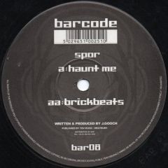 Spor - Spor - Haunt Me / Brickbeats - Barcode