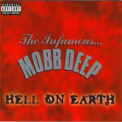Mobb Deep - Mobb Deep - Hell On Earth - Loud Records